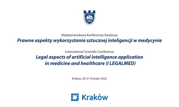 Międzynarodowa Konferencja Naukowa „Prawne aspekty wykorzystania sztucznej inteligencji w medycynie”