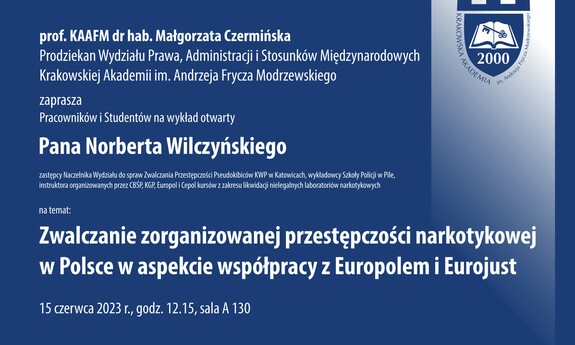 Zwalczanie zorganizowanej przestępczości narkotykowej w Polsce w aspekcie współpracy z Europolem i Eurojust